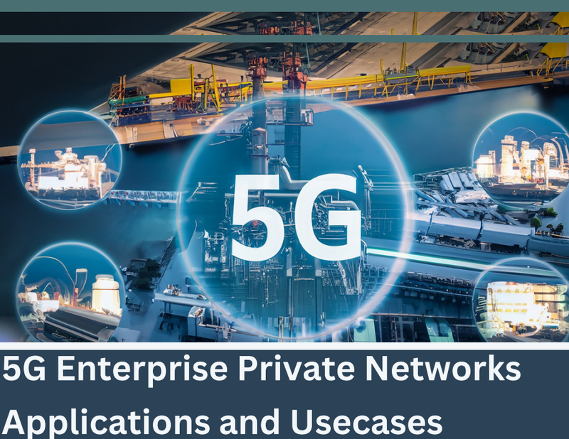 5G Private Networks